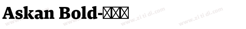 Askan Bold字体转换